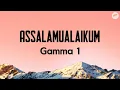 Download Lagu GAMMA 1 - Assalamualaikum - LIRIK LAGU