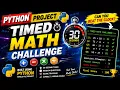 Build a Timed Math Challenge Game in Python Python Mini Project for Beginners Source Code