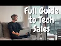 the complete beginner s guide to tech sales in 2026