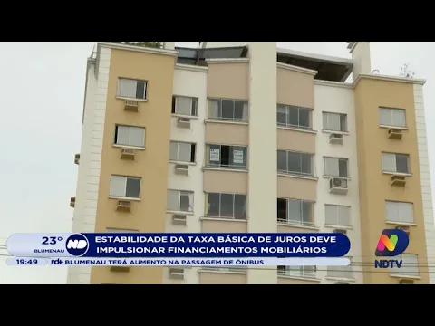 Estabilidade da taxa básica de juros deve impulsionar financiamentos imobiliários