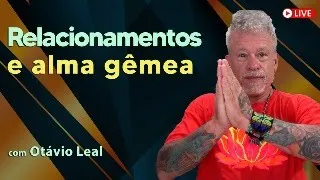 Relacionamentos e alma gêmea