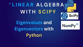 Linear Algebra Eigenvalues and Eigenvectors in Python