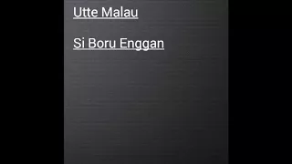 Download Charles Simbolon - (mix) Utte Malau - Si Boru Enggan MP3