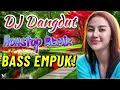 Download Lagu DJ DANGDUT NONSTOP FULL ALBUM - REMIX BASS EMPUK ENAK DIDENGAR TEMAN SAAT KERJA