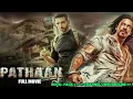 Download Lagu Pathan Full Movie Shahrukh khan Deepika padukone John abraham New Bollywood hindi Movie 2023