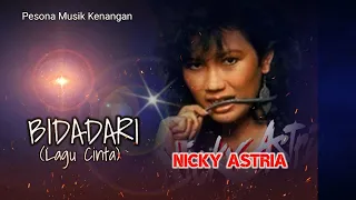 Download Nicky Astria | BIDADARI ( Lagu Cinta) Lirik. MP3