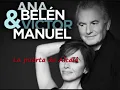 Ana Belén y Víctor Manuel   La Puerta de Alcalá letra