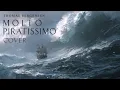Download Lagu Two Steps From Hell - Molto Piratissimo (Vocal, Choir Cover)