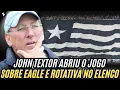Download Lagu 🚨JOHN TEXTOR DIZ QUE ELE E EAGLE SEGUIRÃO NO BOTAFOGO E FALOU SOBRE MUDANÇAS NO ELENCO DO CLUBE