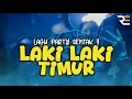 Lagu 🔥PARTY SENTAK !! LAKI LAKI TIMUR ( TOTON CARIBO ) - BASS GETAR🌴 - REMIX RESKI OFFICIAL