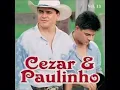 Download Lagu Cezar e Paulinho 13 Pra Baixo do Umbigo
