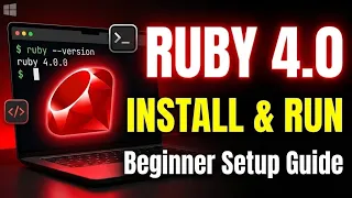 Install Ruby 4 0 Run Your First Program Beginner Setup Guide