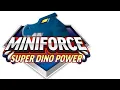 Lagu Miniforce Super Dino Power Theme Song (English)