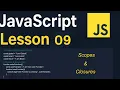 JavaScript Lesson 09 Scope Closures Global Local Block Scope Chain Javascript Tutorial