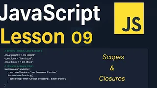 JavaScript Lesson 09 Scope Closures Global Local Block Scope Chain Javascript Tutorial