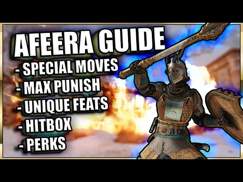 Download MP3 Afeera Guide! - Special Moves, Unique Feats, Max Punishes and more! | #ForHonor