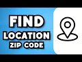 How To Find Zip Code Of My Location 2024 Guide