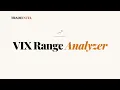 VIX Range Analyzer Historical Odds of Breaking Higher vs Lower