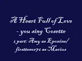 A Heart Full Of Love Karaoke (You sing Cosette) by Amy and firsttenor76