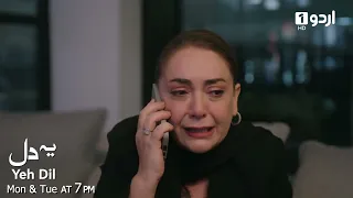 Yeh Dil Promo 45 Turkish Drama Carpinti