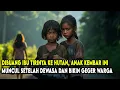 Download Lagu KISAH VIRAL!! DIBUANG IBU TIRI KE HUTAN,BOCAH KEMBAR INI MUNCUL SETELAH DEWASA DAN BIKIN GEGER WARGA