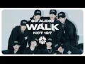 Download Lagu NCT 127 (엔시티 127) - Walk (삐그덕) [8D AUDIO] 🎧USE HEADPHONES🎧