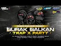 Download Lagu DJ Trap x Party Burak Balkan Viral Pada Masanya ‼️ Cocok Buat Ceksound Karnaval - Free Flm‼️