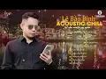 Download Lagu Thích Thì Đến, Sai Cách Yêu... Tuyển Tập Những Bản Acoustic Hay Nhất Của Lê Bảo Bình 2025