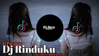 Download Dj Rinduku D'paspor Viral Tiktok Terbaru 2022 MP3