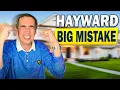 10 Things You ll Regret Moving to Hayward