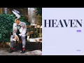 Download Lagu RM - Heaven  Lyrics ( 알엠 - Heaven 가사 )