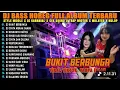 Lagu DJ Bukit Berbunga Bass Horeg Style Party Full Album Terbaru Viral Karnaval 2025 