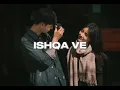 Ishqa Ve (8D-AUDIO) | Zeeshan Ali | Yuvraj Tung | Seerat Mast | Sandeep Aulakh | Honey Dhillon.