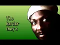 JIMMY CLIFF - The Harder They Come