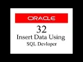 How To Insert Data into a Table Using SQL Developer