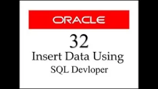 How To Insert Data into a Table Using SQL Developer