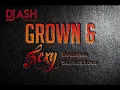 Download Lagu DJ ASH - GROWN \u0026 SEXY BEDROOM SELECTIONS