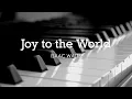 Download Lagu Joy to the World (Isaac Watts) - Hymn | Lyrics | Piano | Instrumental | Accompaniment