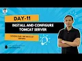 Day 11 Install and Configure Tomcat Server