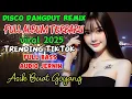 DISCO DANGDUT REMIX VIRAL TRENDING TIKTOK || DJ REMIXDUT FULL ALBUM AUDIO JERNIH