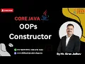 Constructor in Java OOPs Concept Learn with Mr Kiran Jadhav