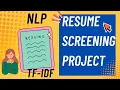 Smart Resume Screening using TF-IDF NLP Python Project