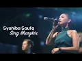 Download Lagu Syahiba Saufa - Sing Mungkin (Official Live Performance)