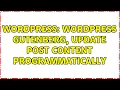 Wordpress WordPress Gutenberg update post content programmatically