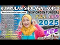 Download Lagu SHOLAWAT KOPLO FULL ALBUM TERBARU 2025 (SHOLAWAT JIBRIL) SUARA MERDU AUDIO JERNIH BANYAK DICARI