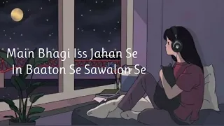 runway hindi version song lyrics by vipasha malhotra main bhaagi iss jahan se vipashamalhotra