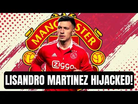 Lisandro Martinez is coming to Manchester United Latest Man Utd transfer news and updates