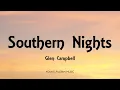 Download Lagu Glen Campbell - Southern Nights (Lyrics)