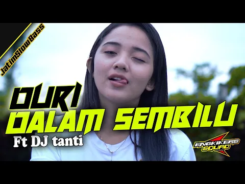 Download MP3 DJ DURI DALAM SEMBILU TEGAR || DJ AXL Ft DJ TANTI