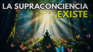 LA SUPRACONCIENCIA EXISTE!! Tienes que verlo.